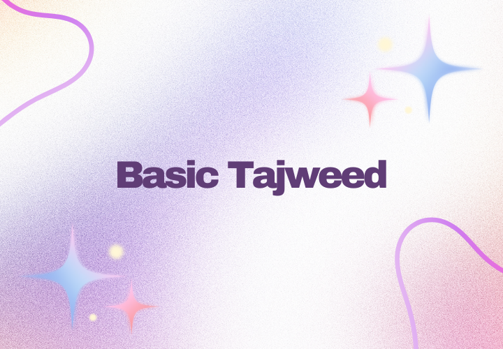 Basic Tajweed